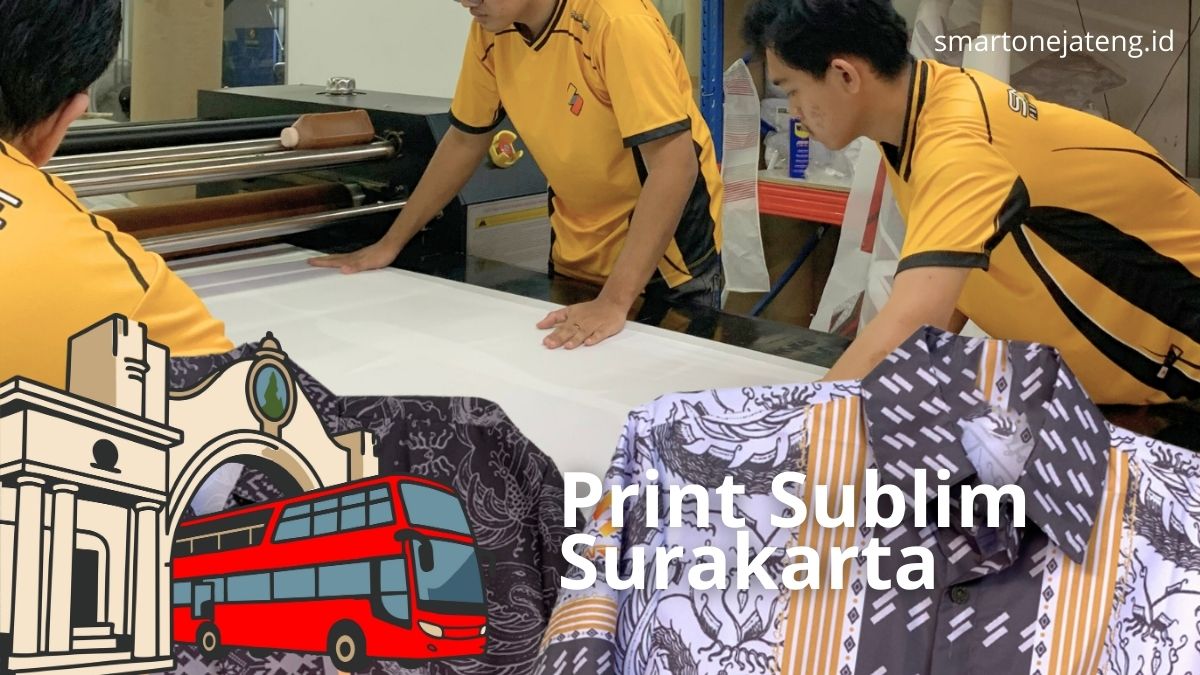 Jasa Print Sublim Solo Surakarta